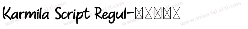 Karmila Script Regul字体转换